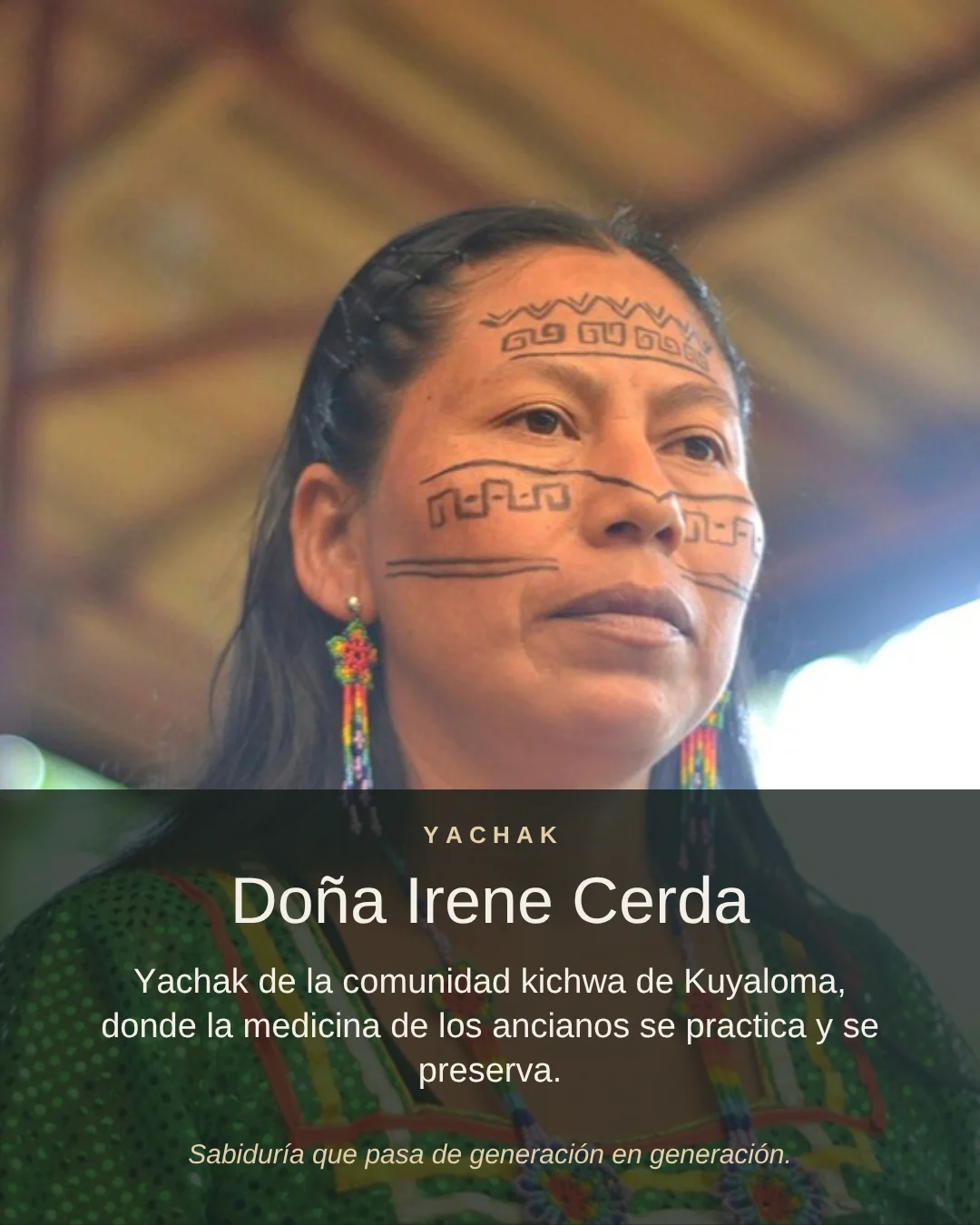 Doña Irene Cerda, yachak de la comunidad kichwa de Kuyaloma